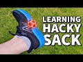 Learning HACKY SACK With No Experience