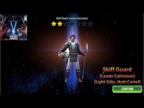 [*/\*] Star Wars: Galaxy of Heroes - Unlock Skiff Guard (Lando Calrissian) (Light Side, Hutt Cartel)