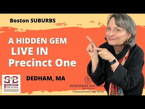 Live in PRECINCT ONE DEDHAM, MA