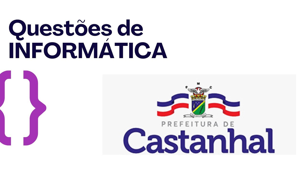 INFORMÁTICA - CETAP - CONCURSO CASTANHAL