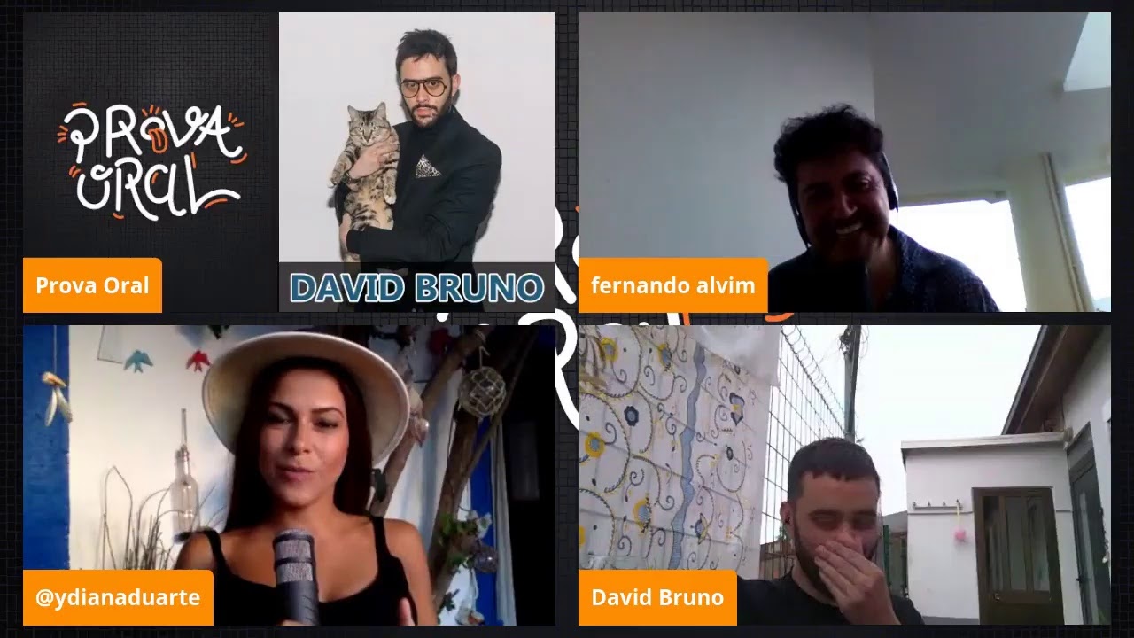 Entrevista David Bruno - Prova Oral, 2020