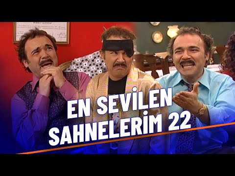 En Sevilen Sahnelerim Part 22 - Burhan Altıntop