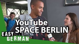 Easy German 93 - At the YouTube Space Berlin