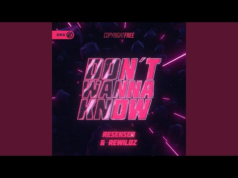 Don't Wanna Know