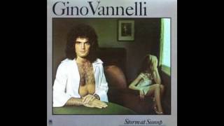 Gino Vannelli ‎– Storm At Sunup & Love Me Now