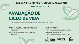 Aula 2: Avaliação de Ciclo de Vida - Conceitos Fundamentais e Estudos de Caso