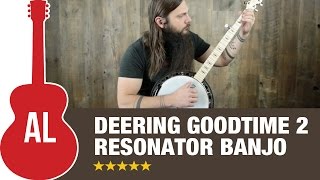 Video thumbnail for Deering Goodtime 2 Resonator Banjo Review by Acoustic Letter