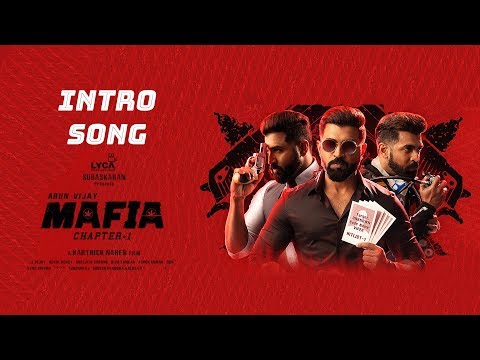 Mafia Chapter 1 - Intro Song | Naa Botha Peyo | HQ Version | Arun Vijay | Priya Bhavani Shankar — Mafia: Chapter 1