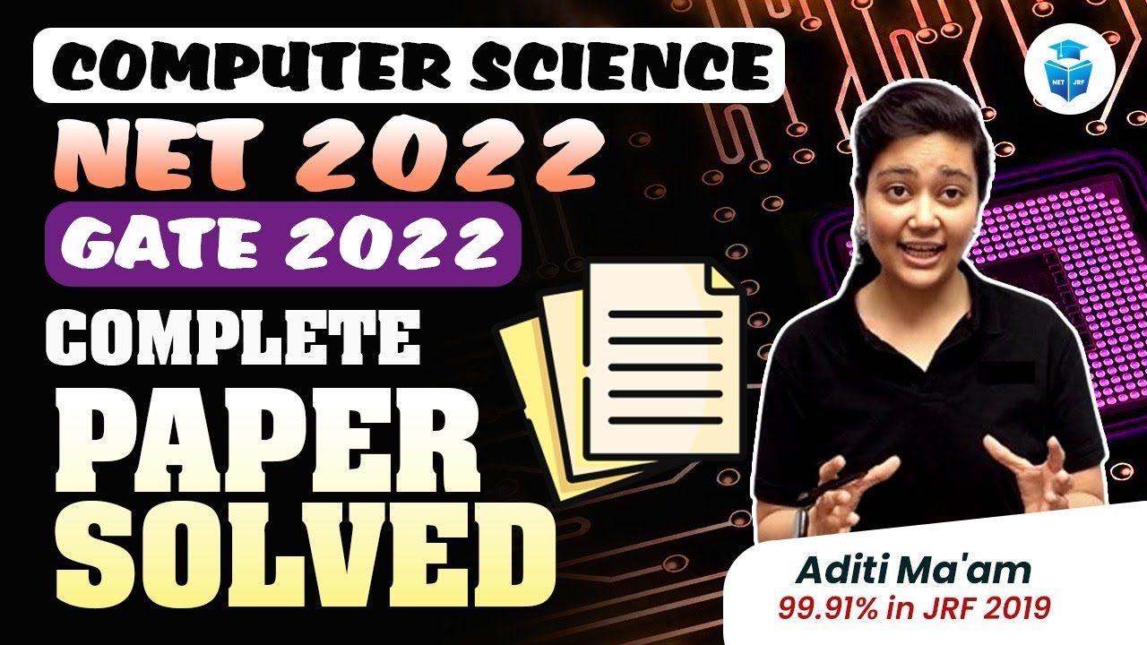UGC NET 2023 Computer Science | GATE & NET 2022 PYQs with Solution | NET JRF with Aditi| JRFAdda