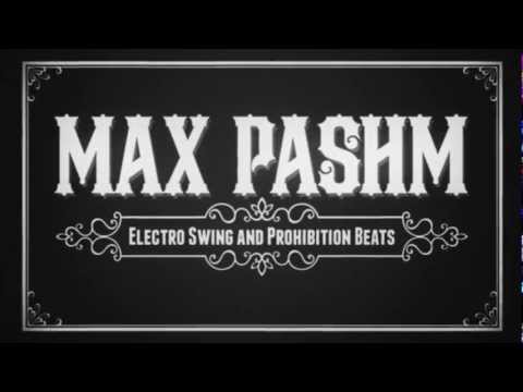 DJ Max Pashm - Electro Swing & Retrolicious (b/w)