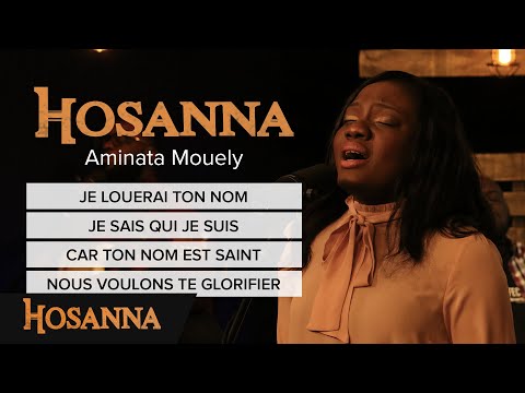 Aminata Mouely - Je louerai ton nom / Je sais qui je suis / Car ton nom est saint / Nous voulo...