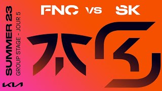 LEC Summer Split 2023 - W5D2 - FNC vs SK - BO3