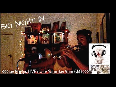 Jay Phelps' BIG NIGHT IN! #7