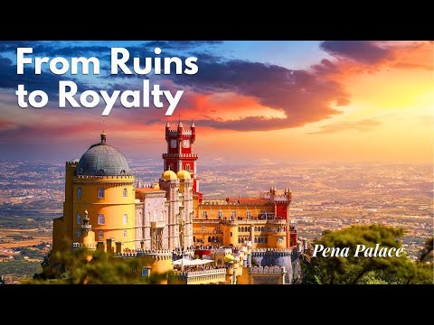 Pena Palace – This Was Never Meant to Be a Castle