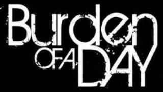 Fool Me Once- Burden Of A Day(BOAD the best band ever)