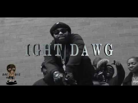 BNE BaeBae - IGHT DAWG