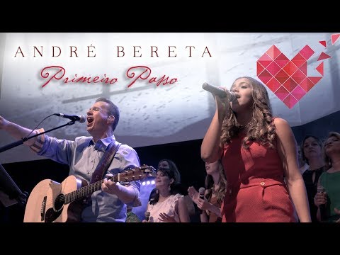 Primeiro Passo - André Bereta
