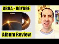 ABBA VOYAGE 2021 Every Track Reviewed ALBUM REVIEW