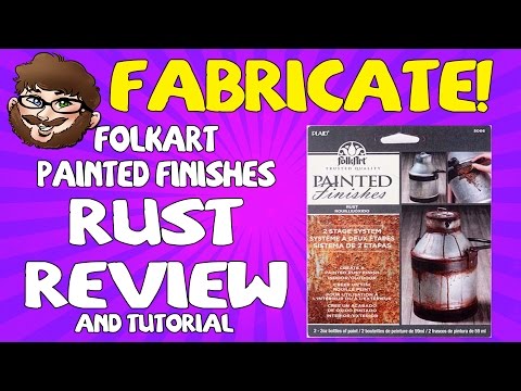 Fabricate! - Folkart Painted Finishes Review "Rust"