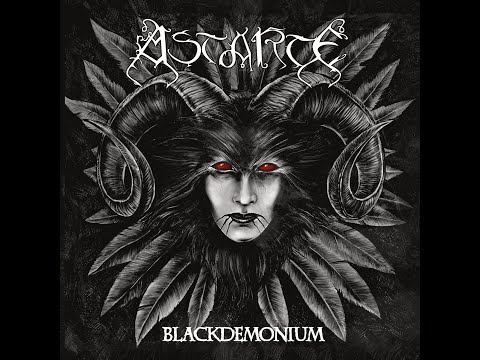 ASTARTE- BLACKDEMONIUM