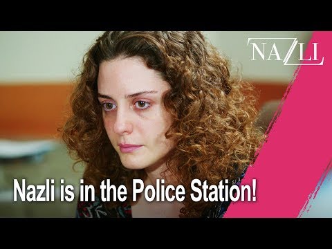 Nazli is in the police station! - Episode 3 | Nazlı