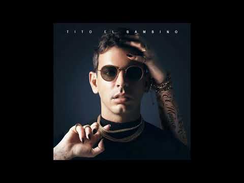 Tito El Bambino - El Muñeco 2020