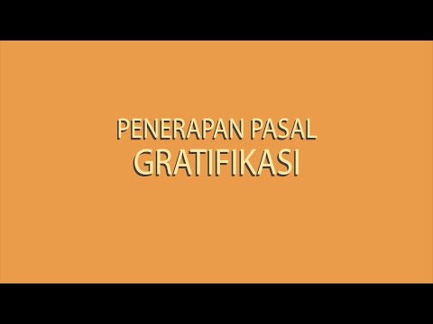 PENERAPAN PASAL GRATIFIKASI