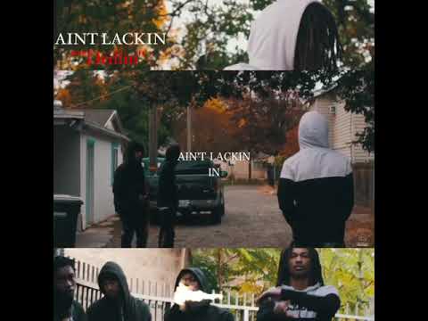 Ain't lackin x DRILLIN promo
