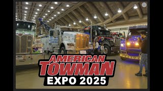 American Towman Expo 2025 Walk-Through; INSANE Rigs, Semi Tow Trucks, Gear, Builds & Recovery Tech!