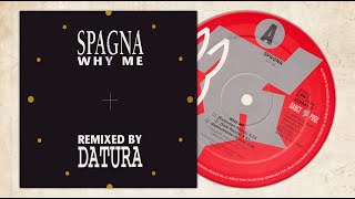 (1993) SPAGNA - Why me (Datura Extended Remix)