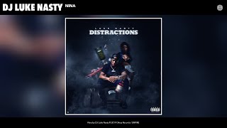 DJ Luke Nasty – Nina (Audio)