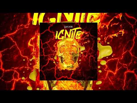 Lucion - IGNITE