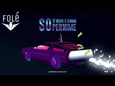 NUSH x S4MM - SO' PERNIME ( Official Audio )