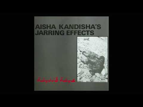 Aisha Kandisha's Jarring Effects - Sankara (Barraka El Farnatshi)