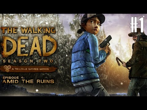 The Walking Dead Season 2 Episode 4 Gameplay Walkthrough Part 1 - Amid the Ruins