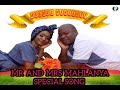 Mr And Mrs Mahlanya Special Song