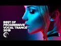 PROGRESSIVE VOCAL TRANCE: Best Of 2019 (FULL ALBUM - OUT NOW) PROGRESSIVE VOCAL TRANCE: Best Of 2019 (FULL ALBUM - OUT NOW)