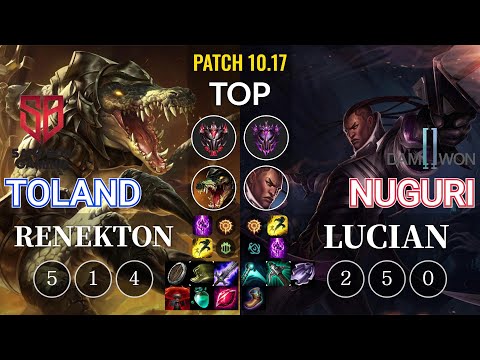 SB TolanD Renekton vs DWG Nuguri Lucian Top - KR Patch 10.17