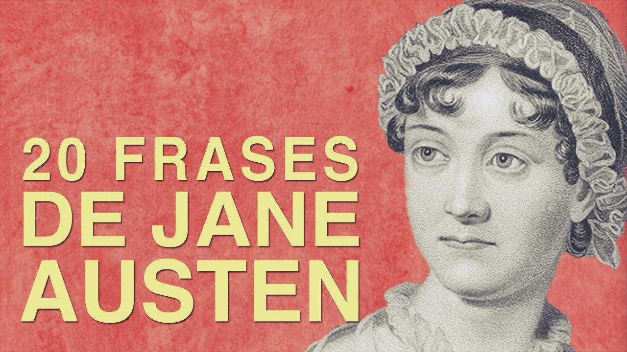 20 Frases de Jane Austen | Impulsora de la novela romántica clásica ❤️