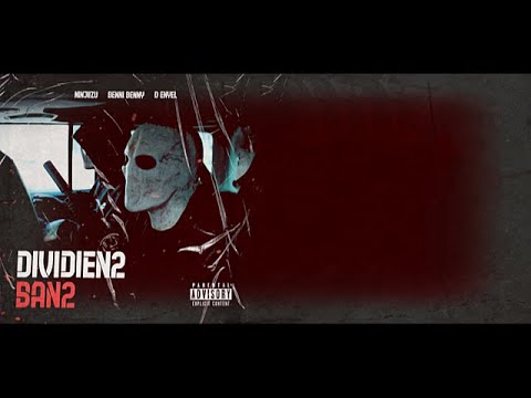 Dividien2 Ban2 - Ninjizu Ft. D-Enyel, Benni Benny (Letra)