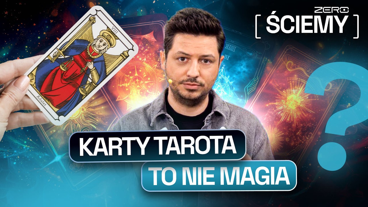 CZY TAROT NAPRAWDĘ DZIAŁA? NAUKA SPRAWDZIŁA KARTY | ZERO ŚCIEMY #88