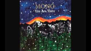 Mono - You Are There (2006) Full Album