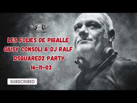 LES FOLIES DE PIGALLE - GIUSY CONSOLI & DJ RALF - DSQUARED2 PARTY - 16-11-03