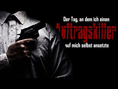 Der Tag, an dem ich einen Auftragskiller auf mich selbst ansetzte | Creepypasta (Hörbuch Horror)
