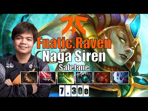 Naga Siren Safelane | Fnatic.Raven | RAVEN MONSTER CARRY STRONG COMEBACK | 7.30e Gameplay Highlights