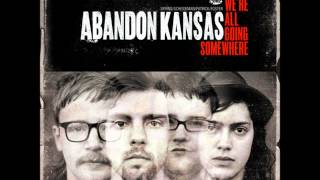 Abandon Kansas - The Harder They Fall