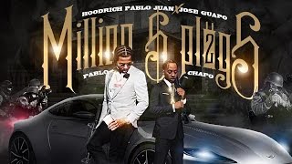 Jose Guapo & Hoodrich Pablo Juan ft Drugrixh Peso - Keep On Stackin