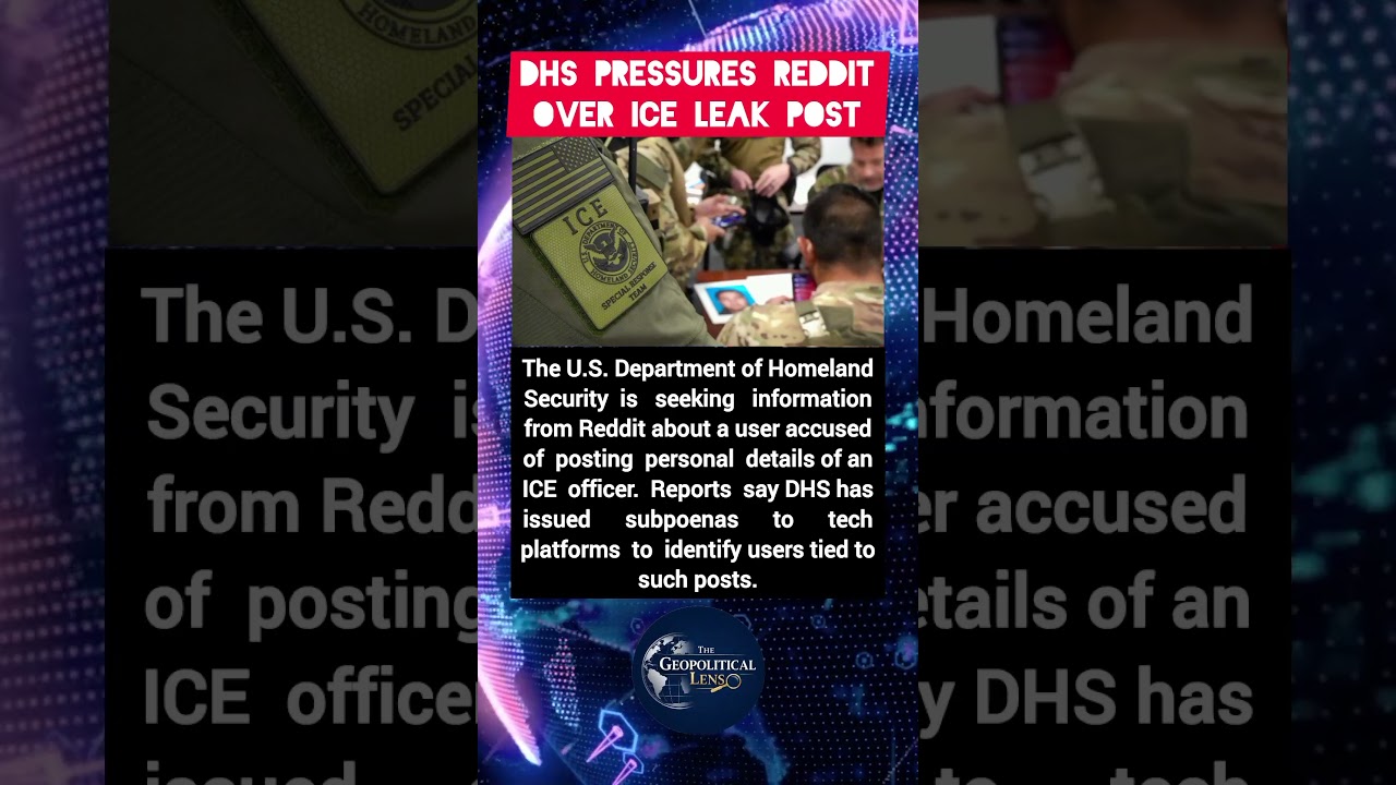 DHS Demands Reddit User Info Over ICE Officer Post
