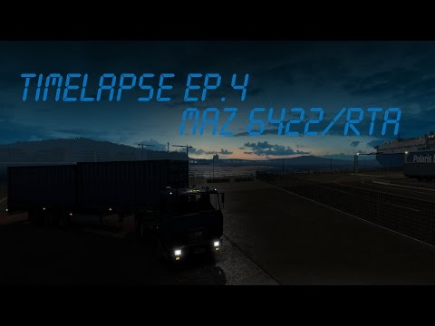 Euro Truck Simulator 2 - Timelapse #4 - Scandinavia DLC - Maz 6422