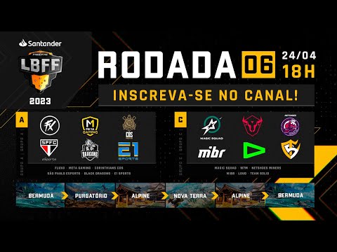 LBFF 2023 RODADA 06 - GRUPOS A E C | FREE FIRE ESPORTS BRASIL